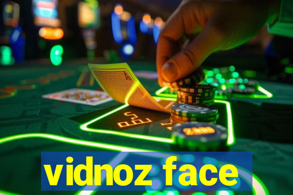 vidnoz face